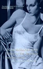 Bitten-by-the-tarantula-and-other-writing-edited-and-introduced-by-paul-willetts