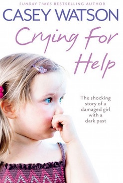 Crying-for-help-the-shocking-true-story-of-a-damaged-girl-with-a-dark-past