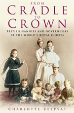 From-cradle-to-crown-british-nannies-and-governesses-at-the-worlds-royal-courts