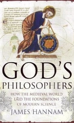 Gods-philosophers-how-the-medieval-world-laid-the-foundations-of-modern-science