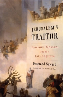Jerusalems-traitor-josephus-masada-and-the-fall-of-judaea