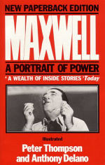 Maxwell-a-portrait-of-power-written-with-anthony-delano