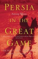 Persia-in-the-great-game-sir-percy-sykes