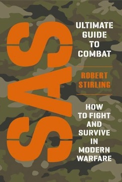 Sas-ultimate-guide-to-combat-how-to-fight-and-survive-in-modern-warfare