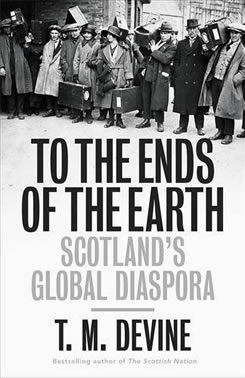 Scotlands-diaspora-the-history-of-a-global-people-1750-2010