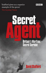 Andrew Lownie Literary Agency :: Book :: Secret Agent: The True Story