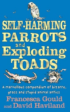 Self-harming-parrots-and-exploading-toads
