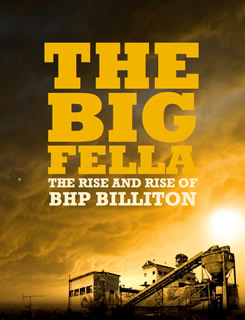 The-big-fella-the-rise-and-rise-of-bhp-billiton
