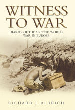 Witness-to-war-diaries-of-the-second-world-war-in-europe